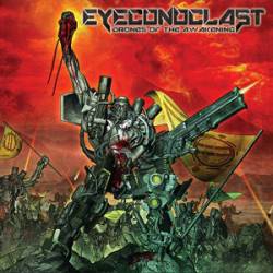 Eyeconoclast : Drones of the Awakening